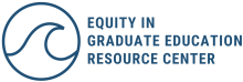 Equity in Graduate Education Resource Center